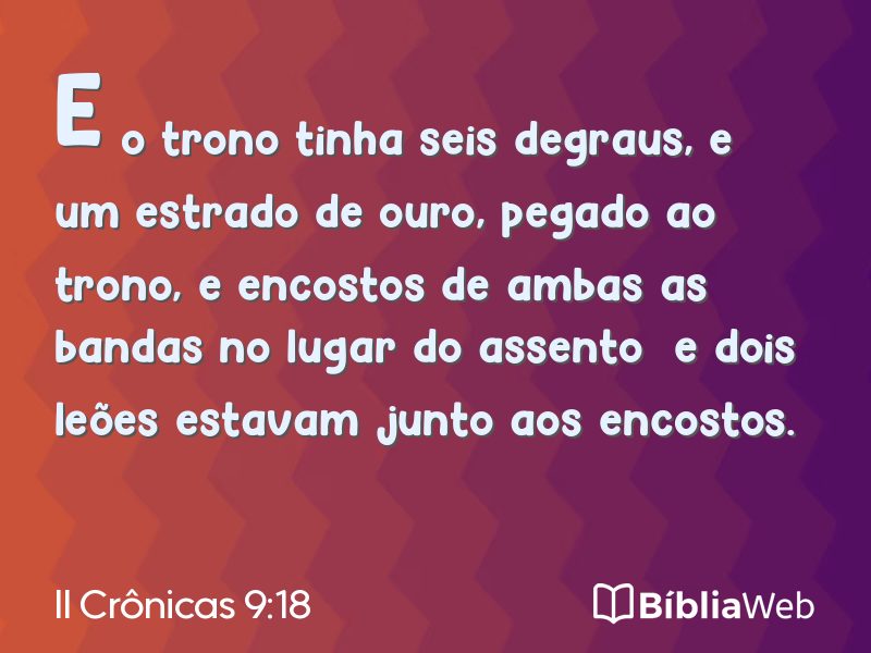 II Crônicas 9:18 em imagem para compartilhar