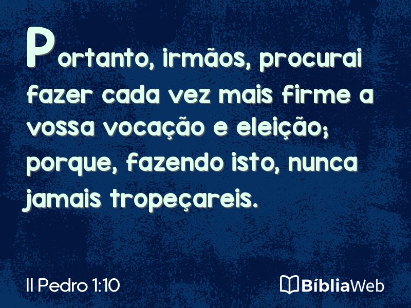 II Pedro 1:10 em imagem para compartilhar