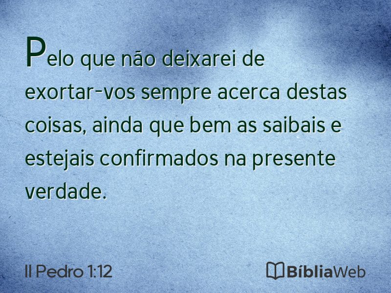 II Pedro 1:12 em imagem para compartilhar