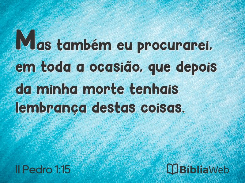II Pedro 1:15 em imagem para compartilhar