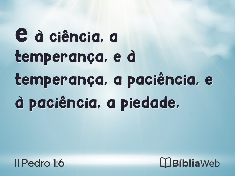 II Pedro 1:6 em imagem para compartilhar