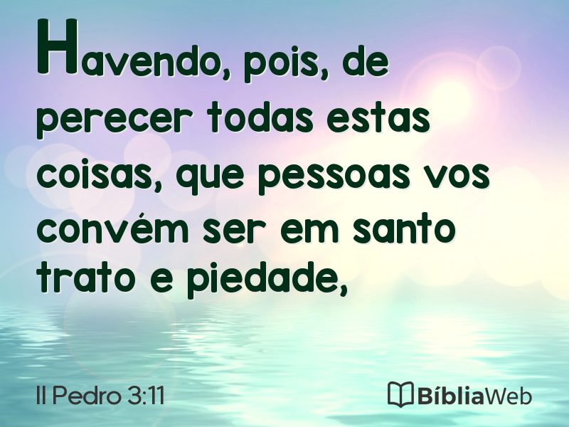 II Pedro 3:11 em imagem para compartilhar
