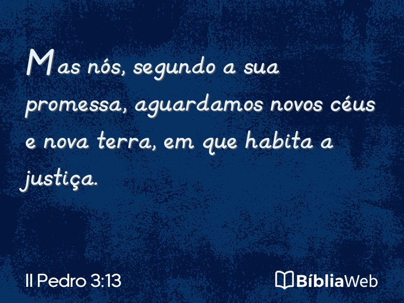 II Pedro 3:13 em imagem para compartilhar