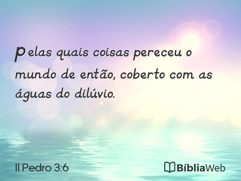 II Pedro 3:6 em imagem para compartilhar