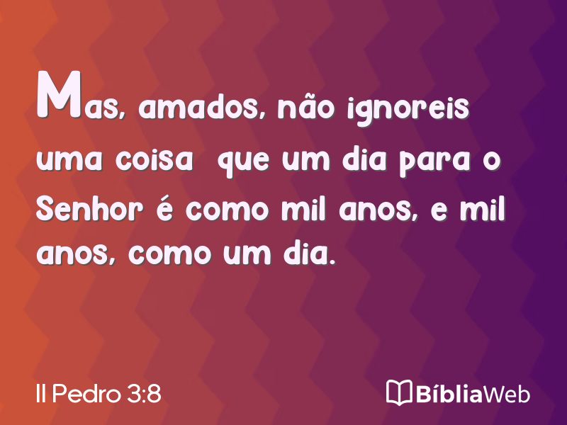 II Pedro 3:8 em imagem para compartilhar