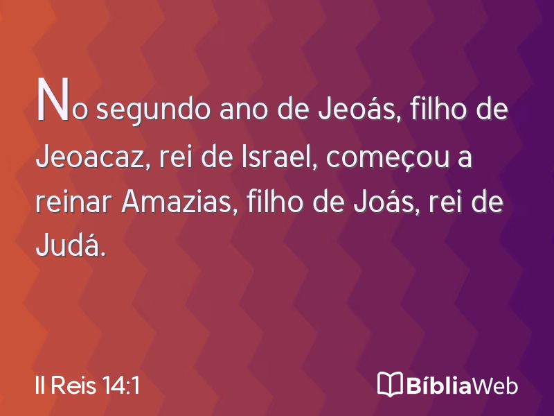 II Reis 14:1 em imagem para compartilhar