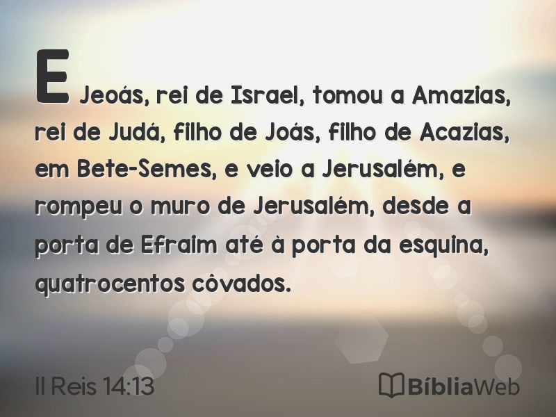 II Reis 14:13 em imagem para compartilhar