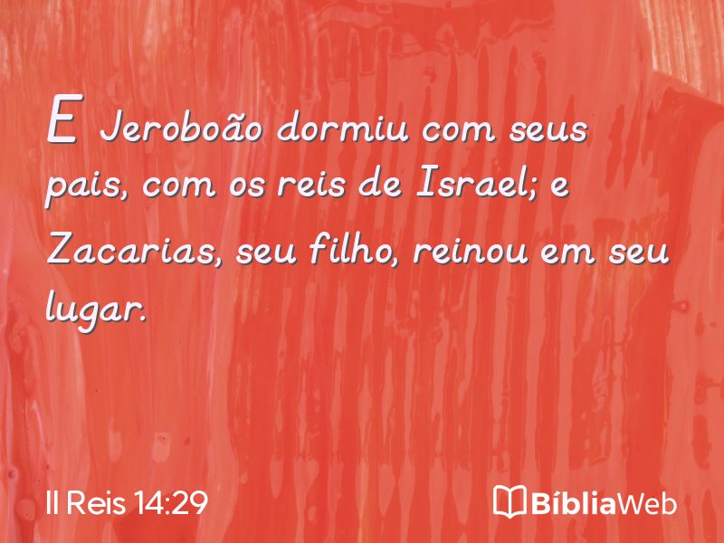 II Reis 14:29 em imagem para compartilhar