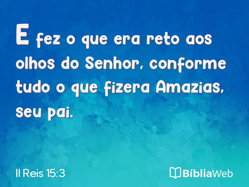 II Reis 15:3 em imagem para compartilhar