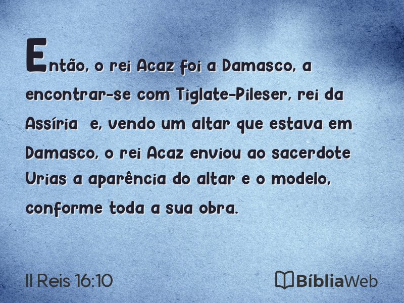 II Reis 16:10 em imagem para compartilhar