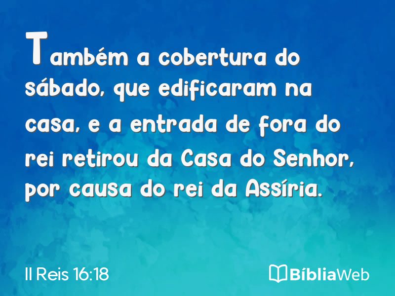 II Reis 16:18 em imagem para compartilhar