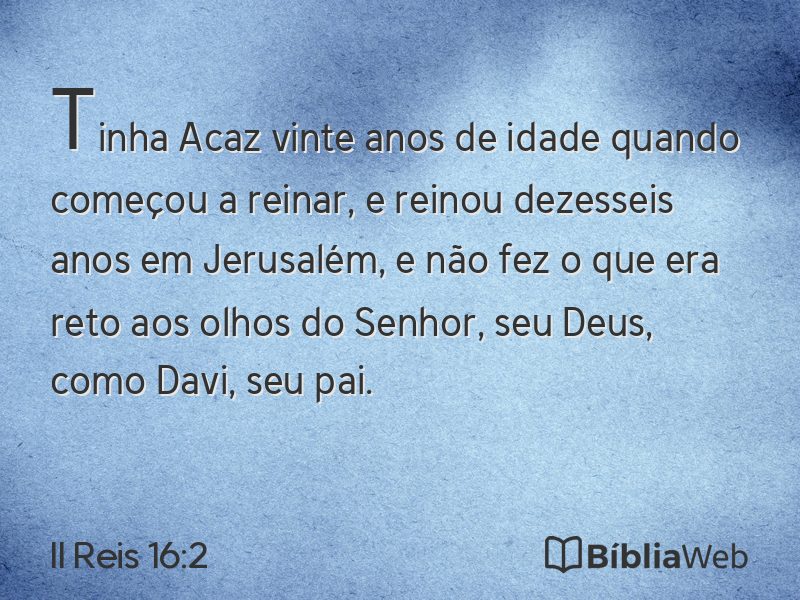 II Reis 16:2 em imagem para compartilhar