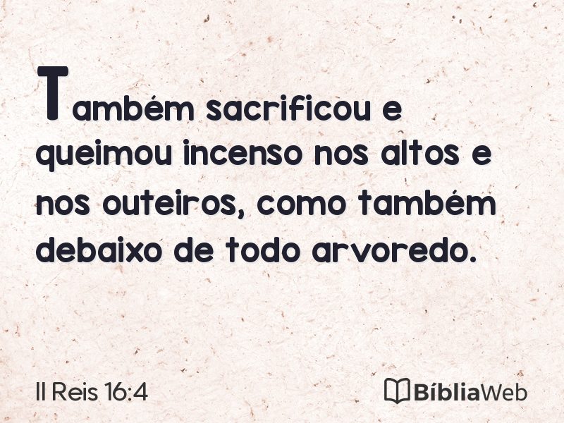 II Reis 16:4 em imagem para compartilhar