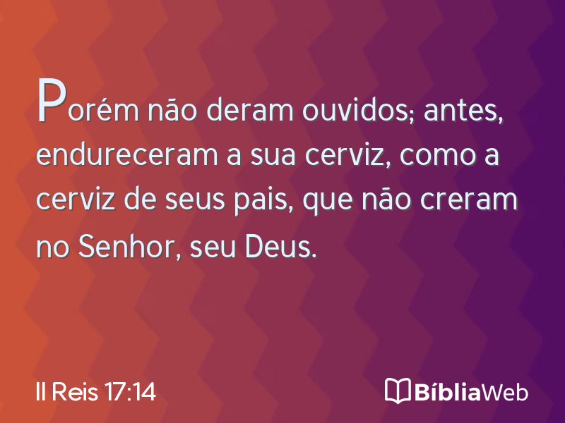 II Reis 17:14 em imagem para compartilhar