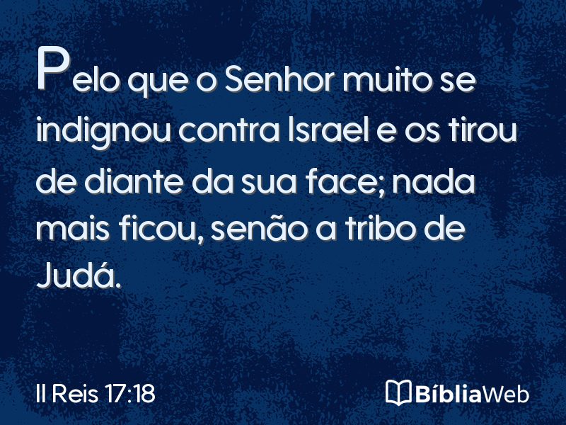 II Reis 17:18 em imagem para compartilhar