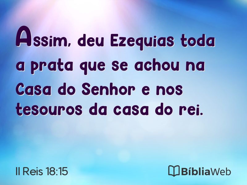 II Reis 18:15 em imagem para compartilhar