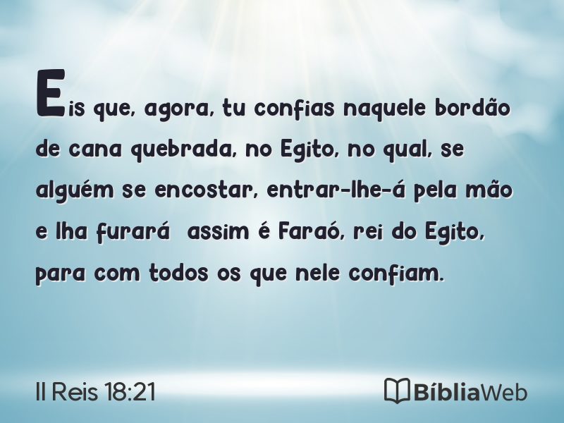 II Reis 18:21 em imagem para compartilhar