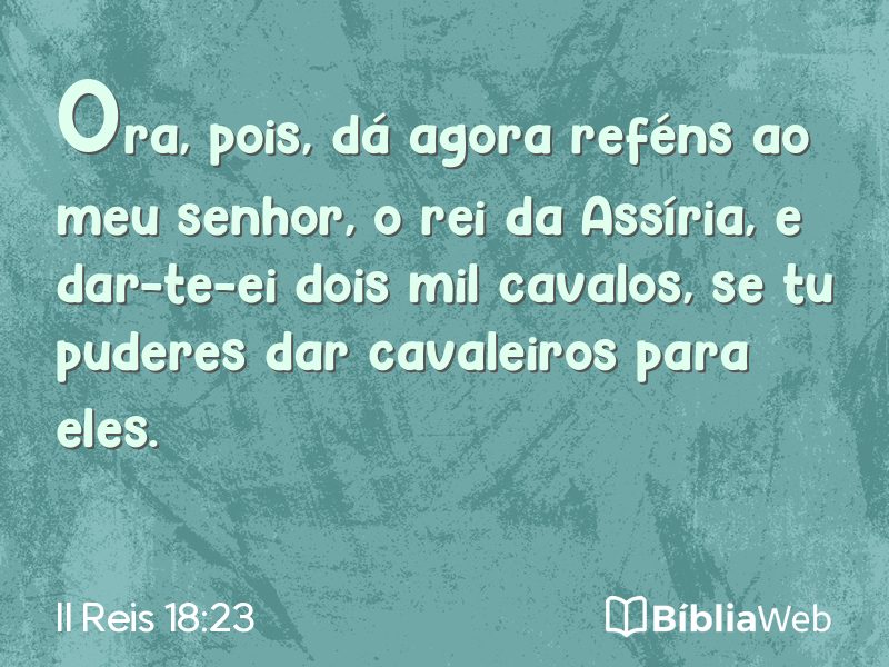 II Reis 18:23 em imagem para compartilhar