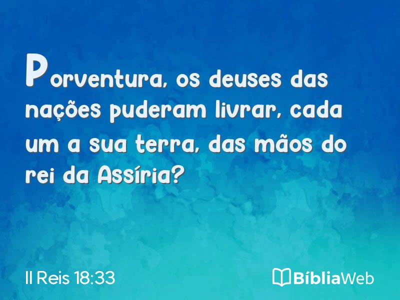 II Reis 18:33 em imagem para compartilhar