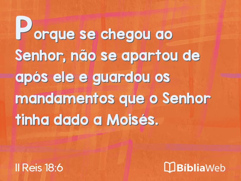 II Reis 18:6 em imagem para compartilhar