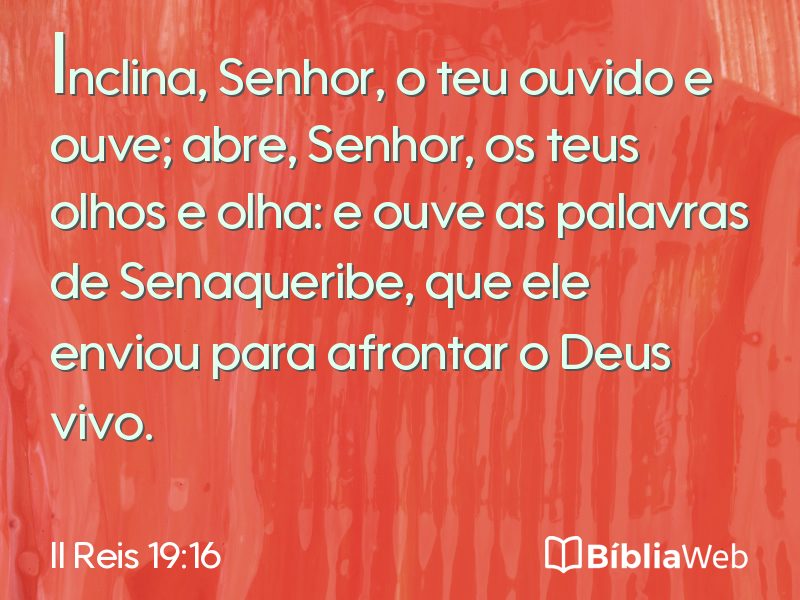 II Reis 19:16 em imagem para compartilhar