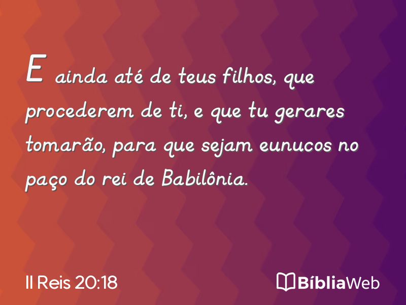 II Reis 20:18 em imagem para compartilhar