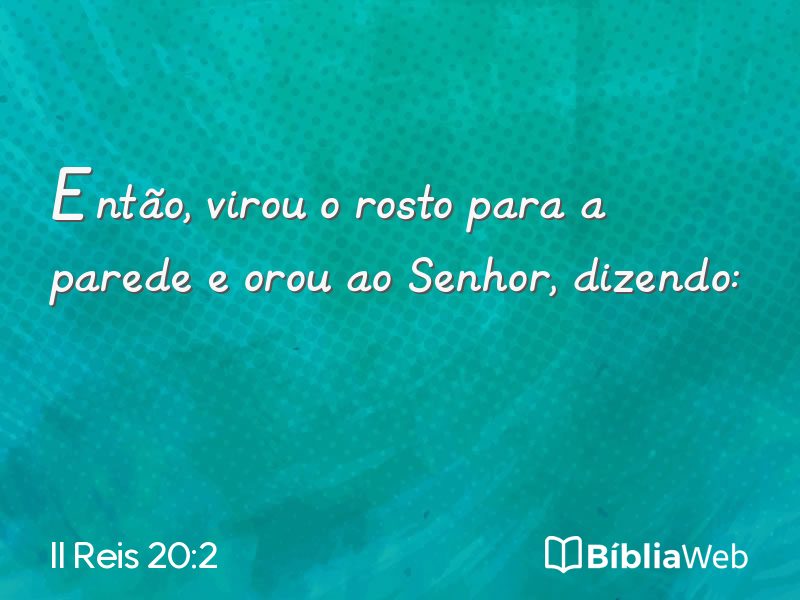 II Reis 20:2 em imagem para compartilhar
