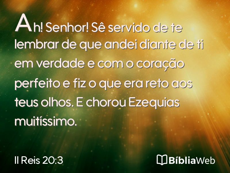 II Reis 20:3 em imagem para compartilhar