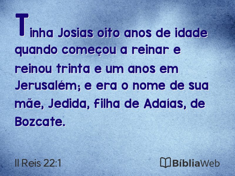 II Reis 22:1 em imagem para compartilhar