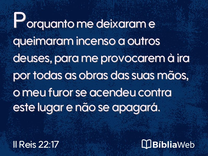 II Reis 22:17 em imagem para compartilhar