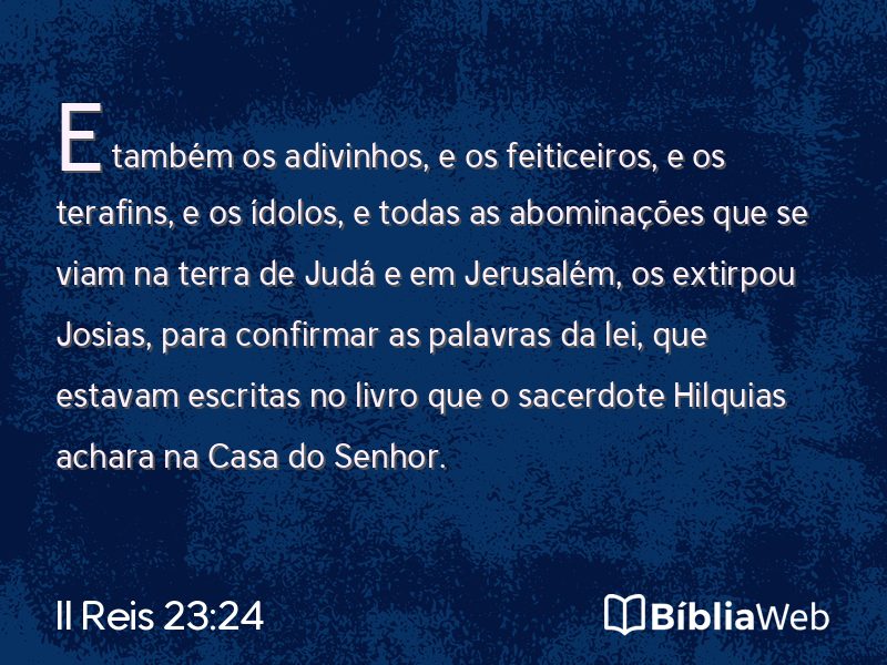 II Reis 23:24 em imagem para compartilhar