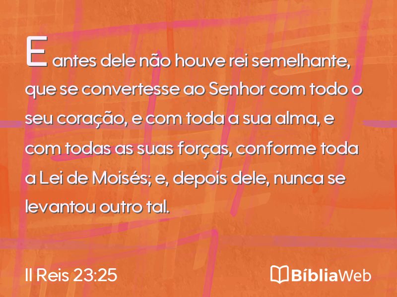 II Reis 23:25 em imagem para compartilhar