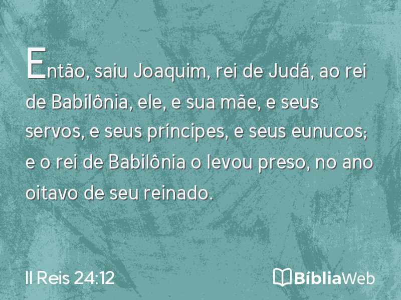 II Reis 24:12 em imagem para compartilhar