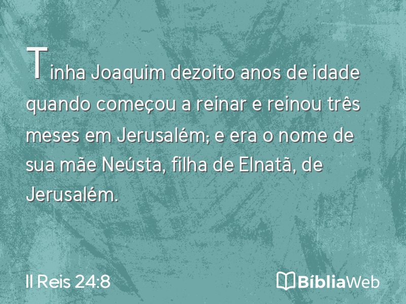 II Reis 24:8 em imagem para compartilhar