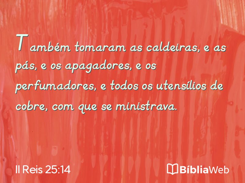 II Reis 25:14 em imagem para compartilhar