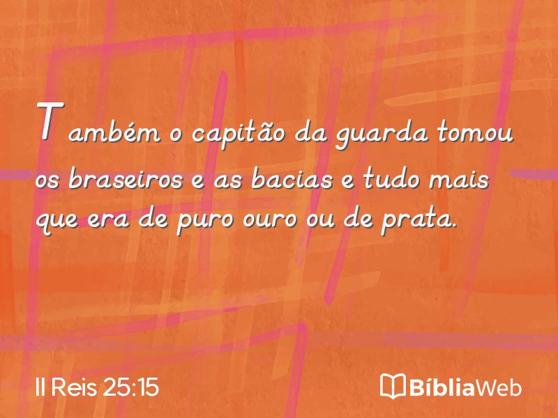 II Reis 25:15 em imagem para compartilhar