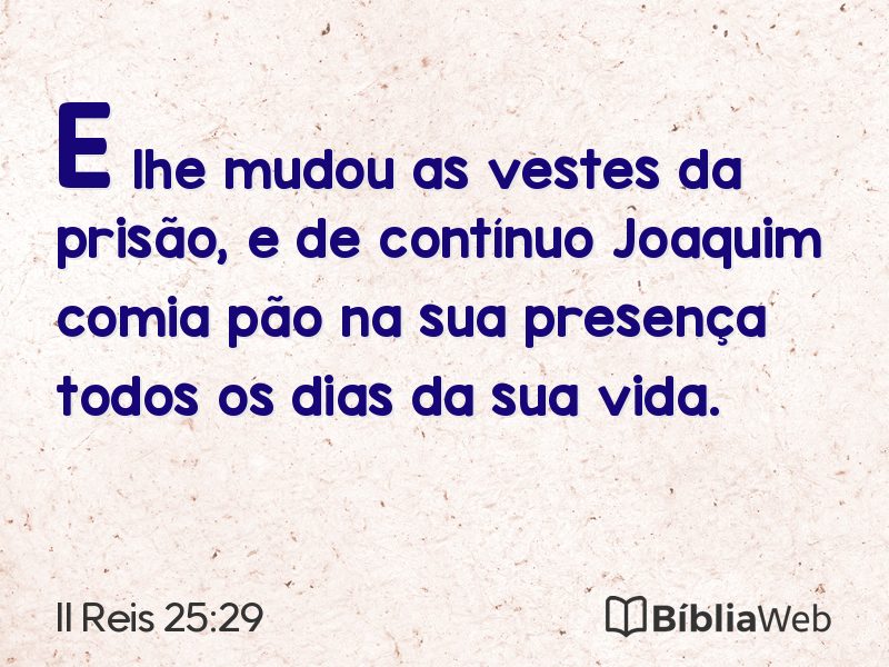 II Reis 25:29 em imagem para compartilhar
