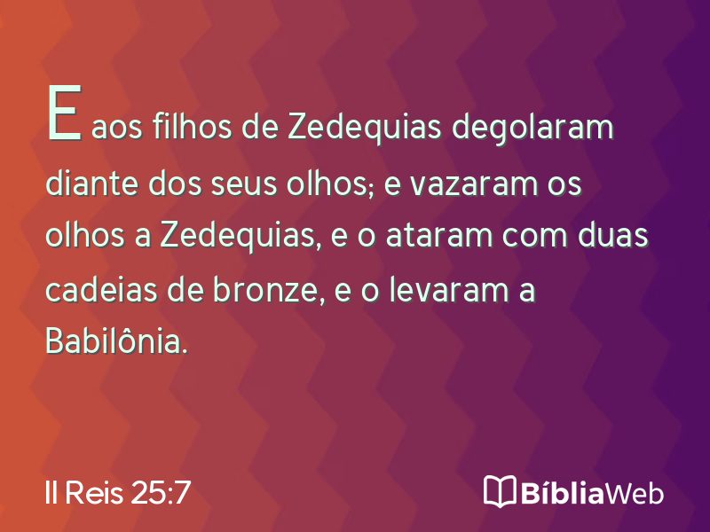 II Reis 25:7 em imagem para compartilhar