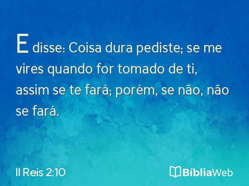 II Reis 2:10 em imagem para compartilhar