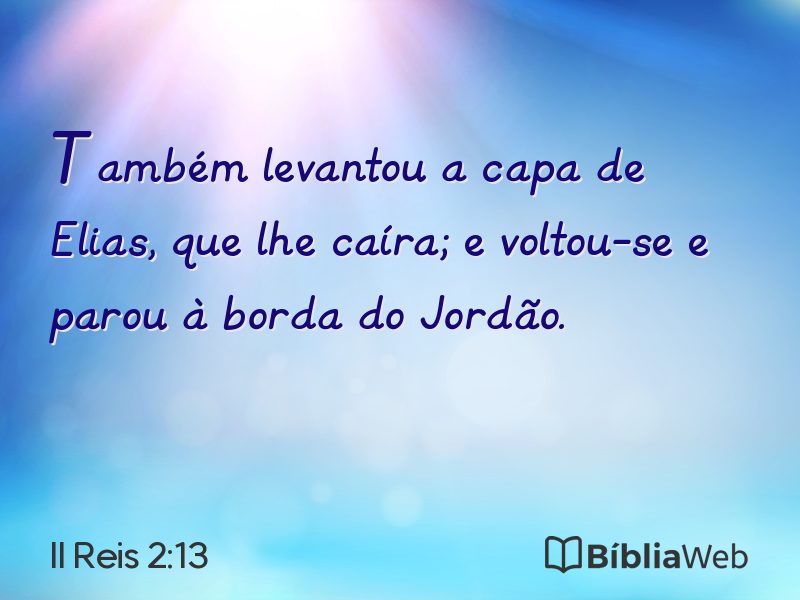 II Reis 2:13 em imagem para compartilhar