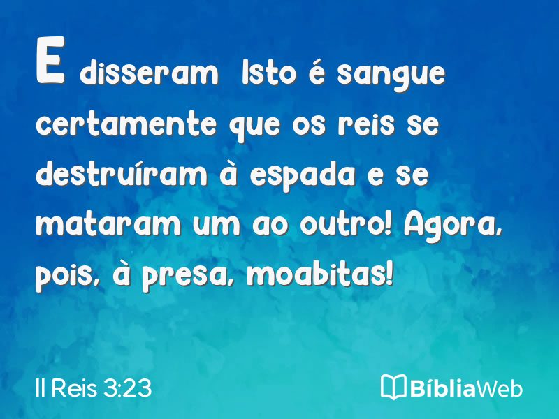 II Reis 3:23 em imagem para compartilhar
