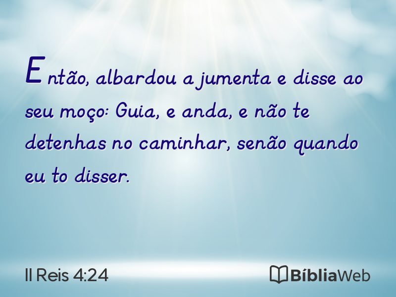 II Reis 4:24 em imagem para compartilhar