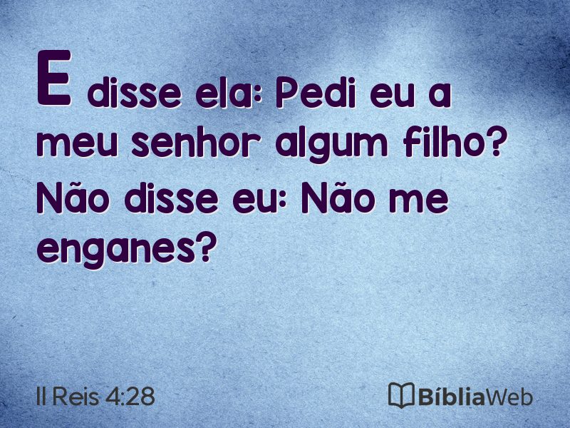 II Reis 4:28 em imagem para compartilhar