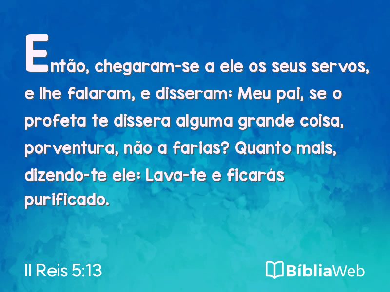 II Reis 5:13 em imagem para compartilhar