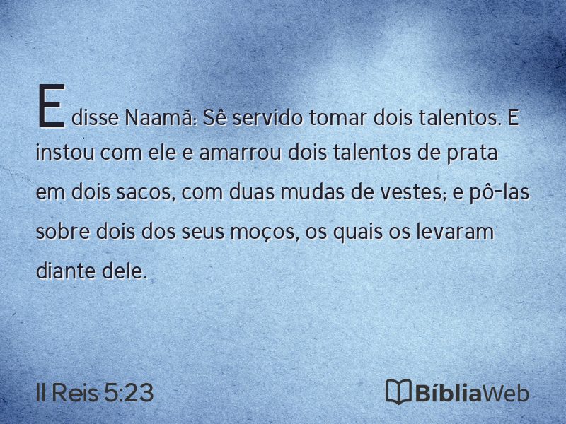 II Reis 5:23 em imagem para compartilhar