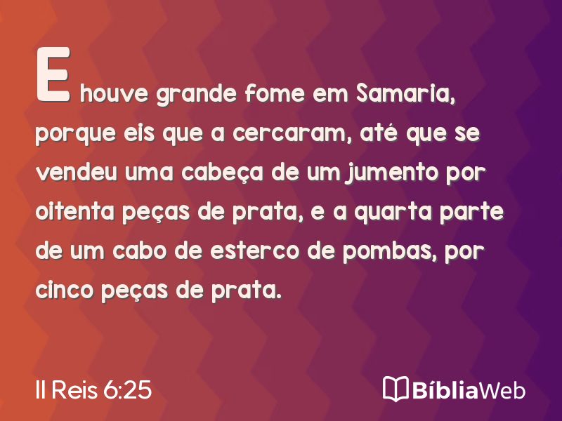 II Reis 6:25 em imagem para compartilhar