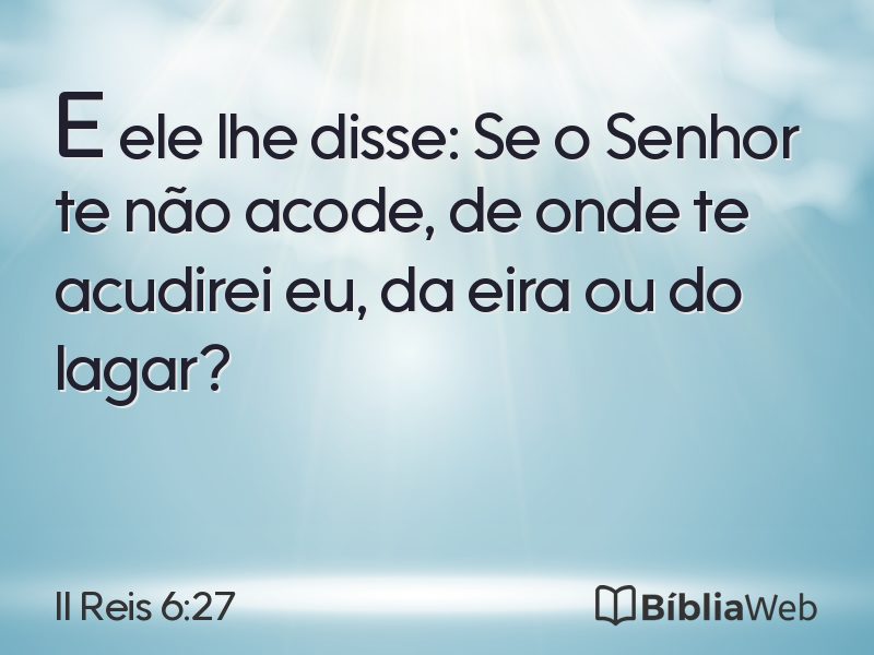 II Reis 6:27 em imagem para compartilhar