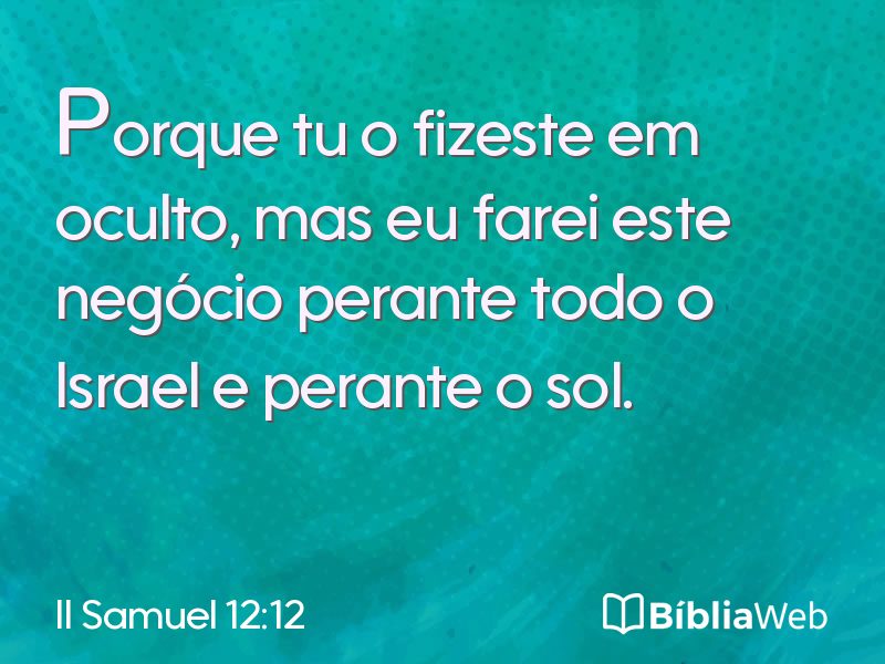 II Samuel 12:12 em imagem para compartilhar