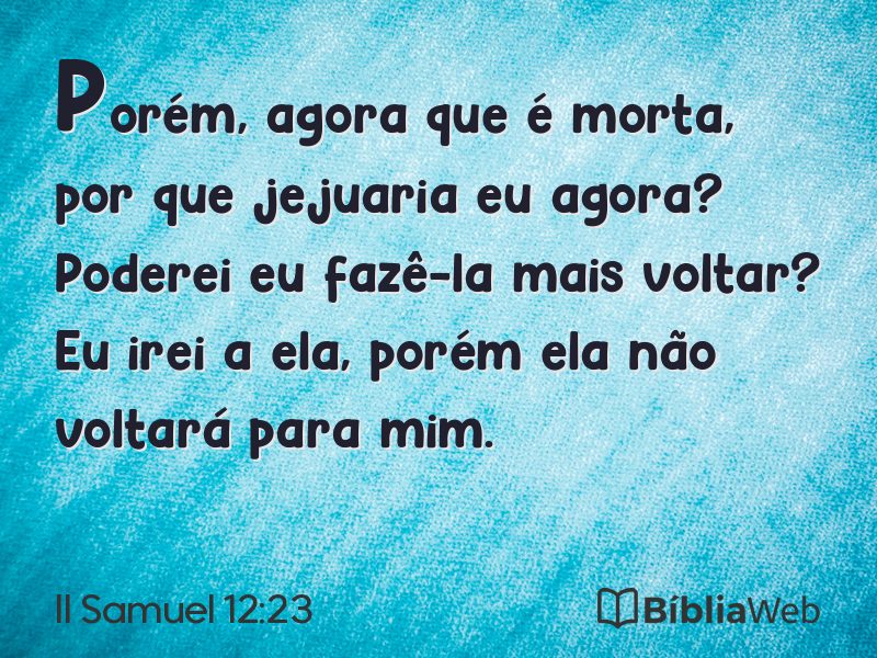II Samuel 12:23 em imagem para compartilhar