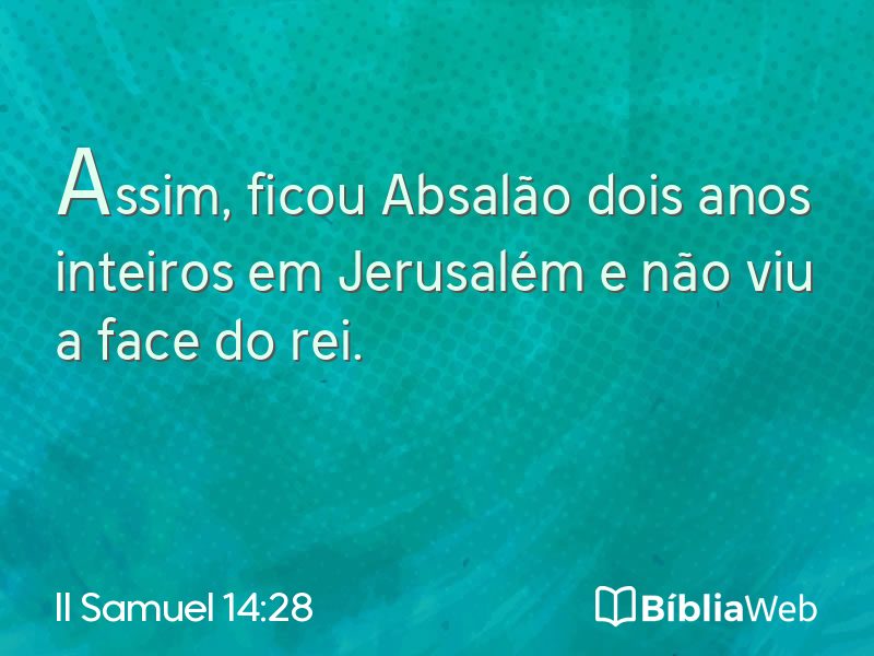 II Samuel 14:28 em imagem para compartilhar